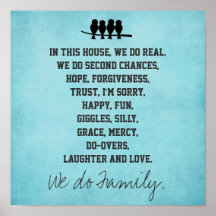 In diesem Haus machen wir Familienposter