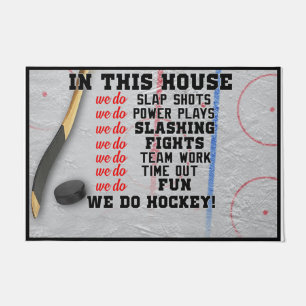 In diesem Haus machen wir Hockey Fußmatte