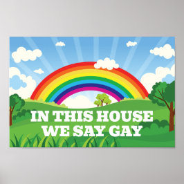 In diesem Haus sagen wir Niedlichen Gay-Stolz-Rege Poster
