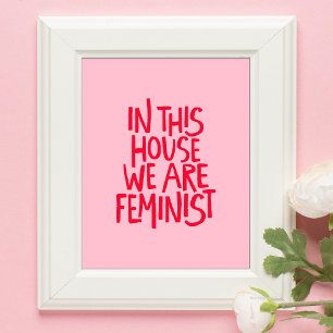 In diesem Haus sind wir feministische lebendige ro Poster