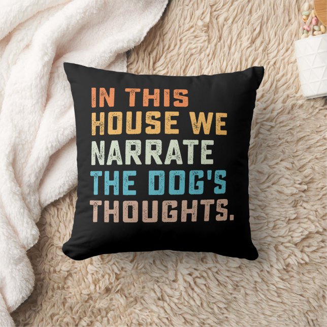 In diesem Haus stellen wir die Gedanken des Hundes Kissen (Decke)