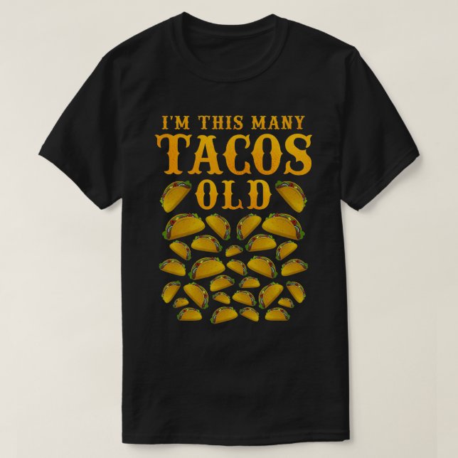 In diesem vielen Tacos alt 30 Jahre alt Taco Lover T-Shirt (Design vorne)