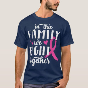 In dieser Familie kämpfen wir gemeinsam gegen Brus T-Shirt