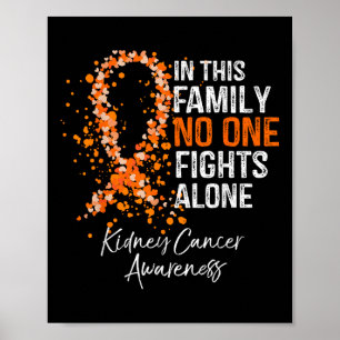 In dieser Familie kämpft allein Shirt Nierenkrebs Poster