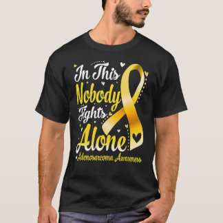 In dieser Familie kämpft niemand allein Adenosarco T-Shirt