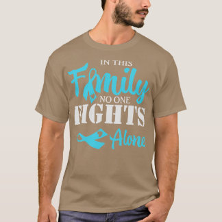 In dieser Familie kämpft niemand allein T-Shirt