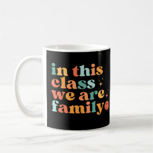 In dieser Klasse sind wir Familie Kaffeetasse