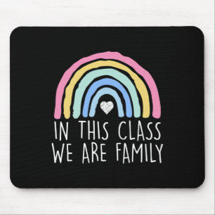 In dieser Klasse sind wir Familienlehrer Mousepad