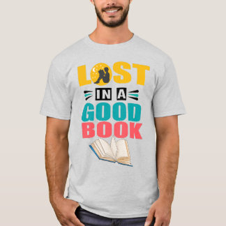 In einem guten Buch verloren Süße Leseliebhaber Le T-Shirt