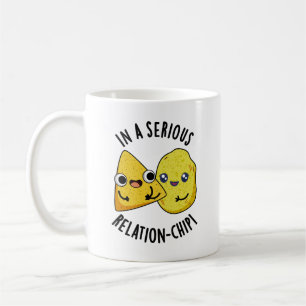 In einem seriösen Relation-Chip-Funny Food Pun Kaffeetasse