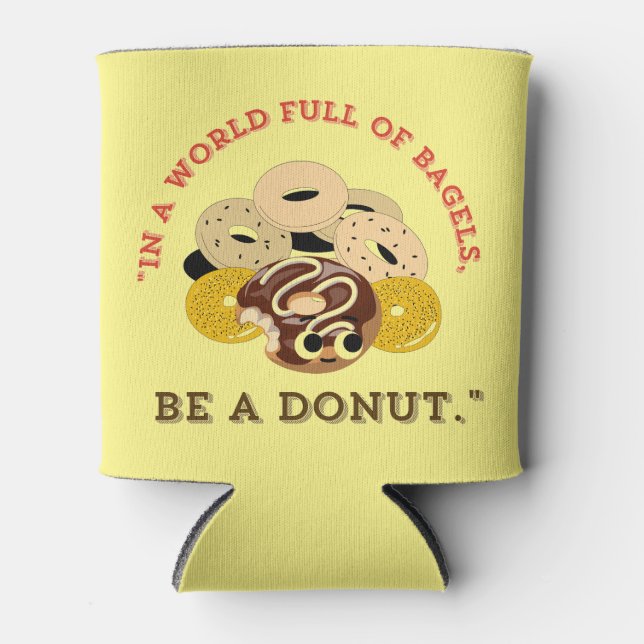 IN EINEM WORT VON BAGELS, SEIN EIN SPENDE DOSENKÜHLER (Vorderseite)