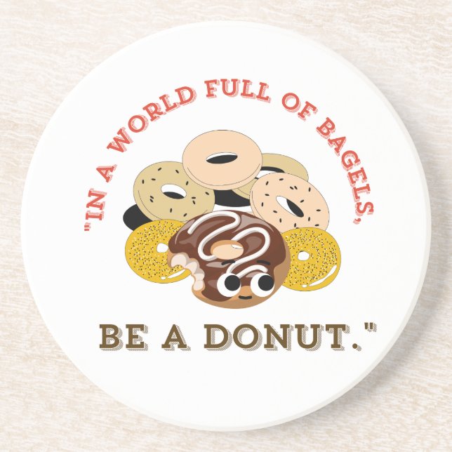 IN EINEM WORT VON BAGELS, SEIN EIN SPENDE GETRÄNKEUNTERSETZER (Vorne)