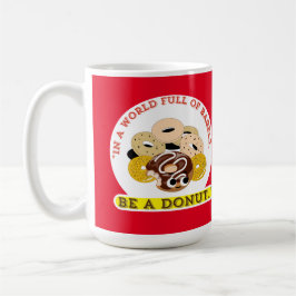 IN EINEM WORT VON BAGELS, SEIN EIN SPENDE KAFFEETASSE