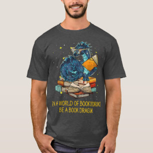 In einer Welt der Buchwürmer ist ein Buch Drachen T-Shirt