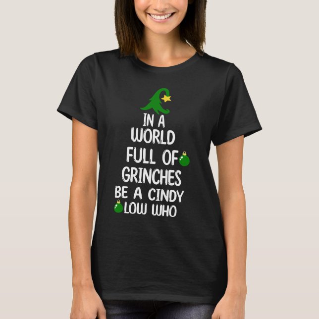 In einer Welt der Grinches sei ein Cindy-Lou, der T-Shirt (Vorderseite)