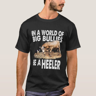 In einer Welt der großen Bullen ist ein Heiler! Bu T-Shirt
