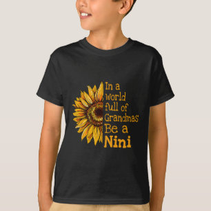 In einer Welt der Omas sei eine Nini-Sonderoma T-Shirt