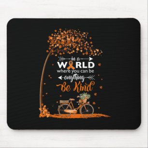 in einer Welt, die eine Art Leukämie-Bewusstseinsb Mousepad