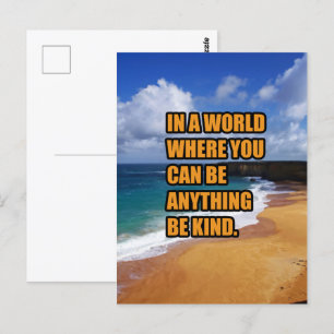 In einer Welt, in der man alles irgendwie sein kan Postkarte