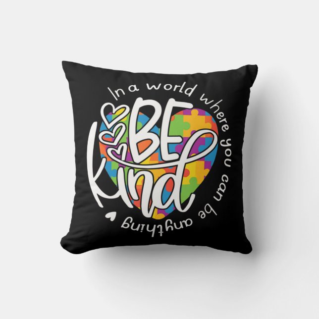 In einer Welt, in der man alles nett sein kann Kissen (Vorderseite)
