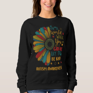 In einer Welt, in der man alles nett sein kann Sweatshirt