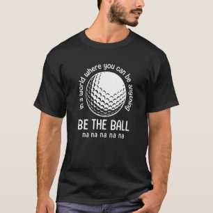 In einer Welt, in der man alles sein kann, ist das T-Shirt