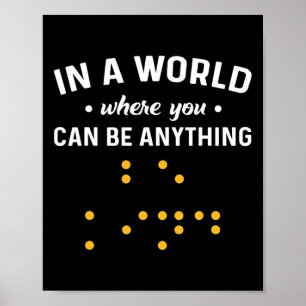 In einer Welt, in der man alles sein kann „sei fre Poster