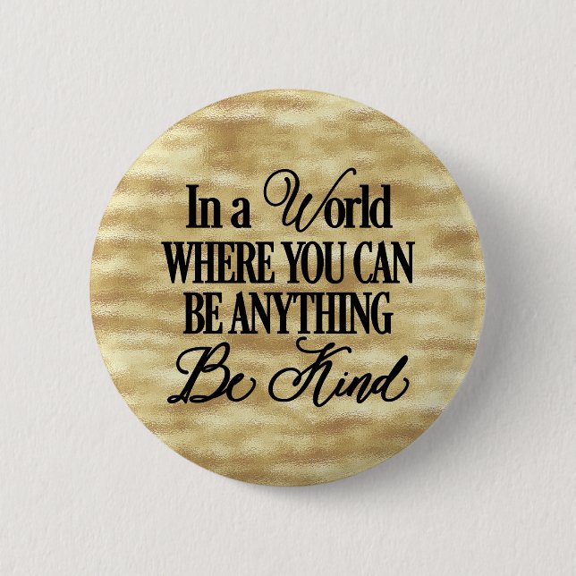 In einer Welt, in der man alles sein kann. Sei net Button (Vorderseite)