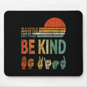 In einer Welt, in der man alles sein kann, was ein Mousepad
