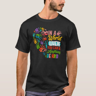 In einer Welt, in der man alles sein kann, was ein T-Shirt