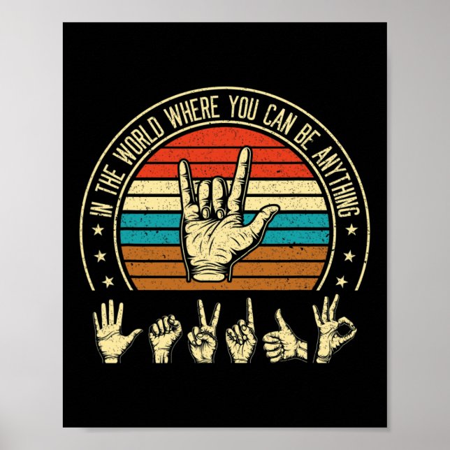 In einer Welt, in der man sich als "Awareness Deaf Poster (Vorne)