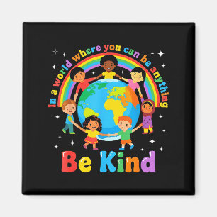 In einer Welt sei freundlich, positive Kinder wähl Magnet