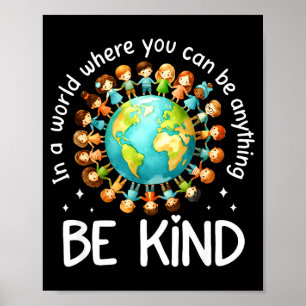 In einer Welt sei nett Kinder Erde Welt Freundlich Poster