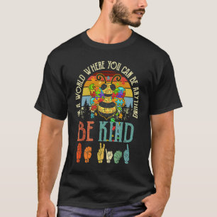 In einer Welt Sei nett Süße Hummel Regenschirm Aut T-Shirt