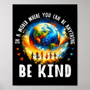 In einer Welt Seid nett Kinder Erde Anti-Mobbing-E Poster
