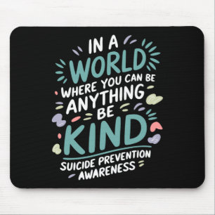 In einer Welt unterstützen wir die Prävention von Mousepad