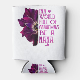 In einer Welt voller Grandmas NaNa Lila Anemon Dosenkühler