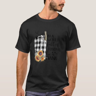 In einer Welt voller Großmütter ist eine Nana-Sonn T-Shirt