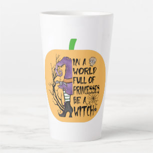 In einer Welt voller Prinzessinnen ist eine Hexe Milchtasse