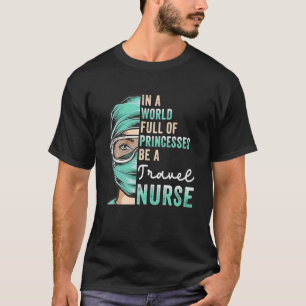 In einer Welt voller Prinzessinnen ist eine kurse, T-Shirt