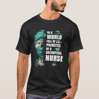 In einer Welt voller Prinzessinnen sei eine orthop T-Shirt