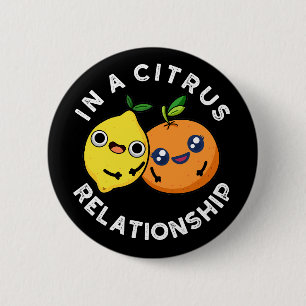 In einer Zitrusbeziehung Funny Fruit Pub Button