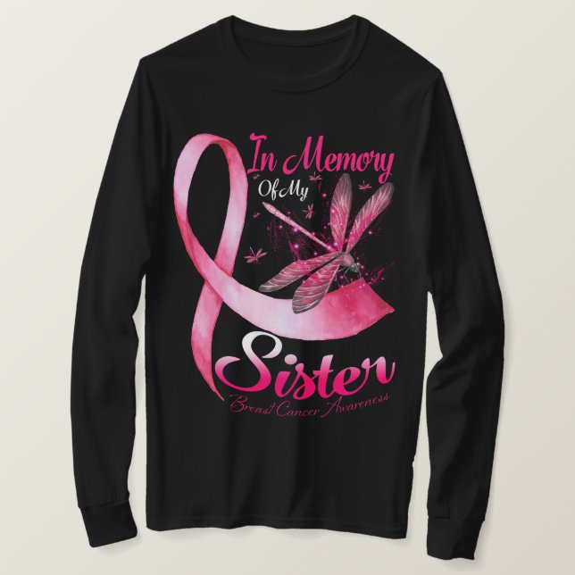 In Erinnerung an den Brustkrebs meiner Schwester D T-Shirt (Design vorne)