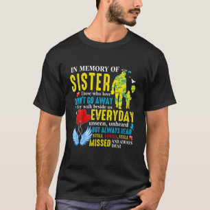 In Erinnerung an die Schwester im Himmel, meine Sc T-Shirt