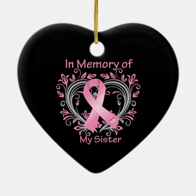 In Erinnerung an mein Schwester Brustkrebs Herz Keramik Ornament (Hinten)