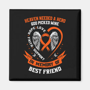 In Erinnerung an meine besten Freunde Leukämie Bew Magnet