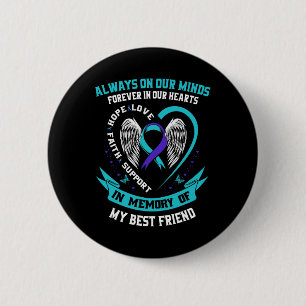 In Erinnerung an meine besten Freunde Selbstmord B Button