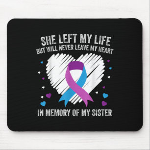 In Erinnerung an meine liebende Schwester Suizidpr Mousepad