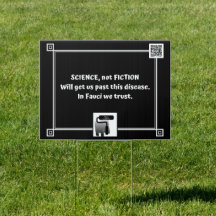 In Fauci vertrauen wir - Schild mit Haltung