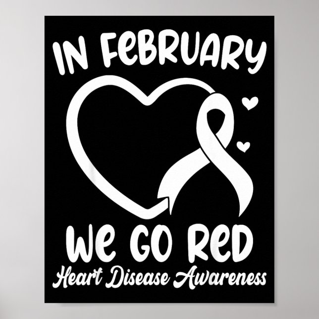 In February We Go Red Heart Disease Awareness Mont Poster (Vorne)